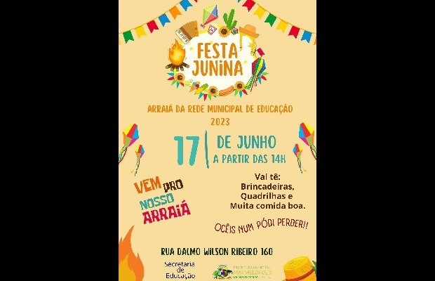 Festa Junina da Rede Municipal de Educação